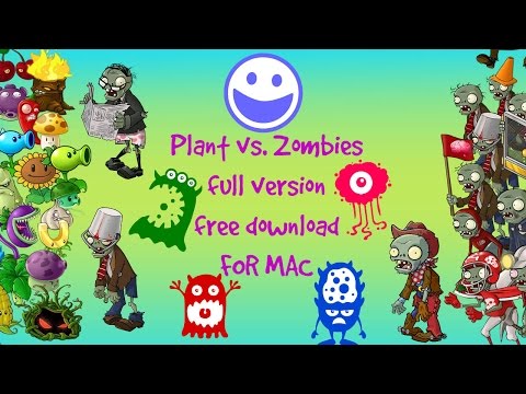 Plants Vs Zombies Download Full Version Mac